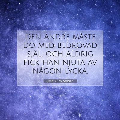 Job 21:25 Bibelvers Förklarad
