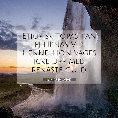 Job 28:19 Bibelvers Förklarad