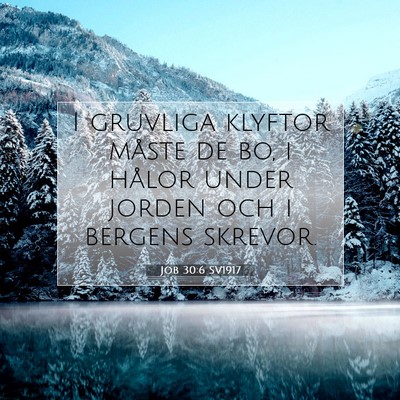 Job 30:6 Bibelvers Förklarad