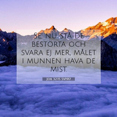 Job 32:15 Bibelvers Förklarad