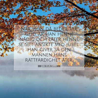 Job 33:26 SV1917 Bild av bibelvers