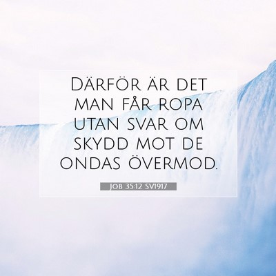 Job 35:12 SV1917 Bild av bibelvers