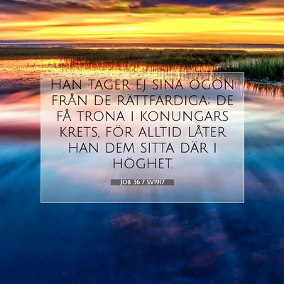 Job 36:7 SV1917 Bild av bibelvers