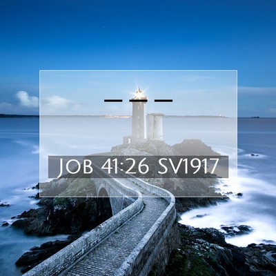 Job 41:26 Bibelvers Förklarad
