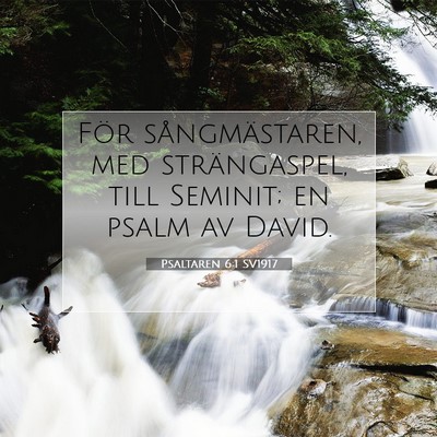 Psaltaren 6:1 Bibelvers Förklarad