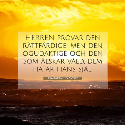 Psaltaren 11:5 Bibelvers Förklarad