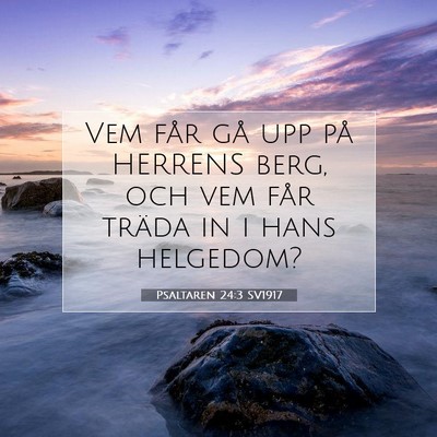 Psaltaren 24:3 Bibelvers Förklarad
