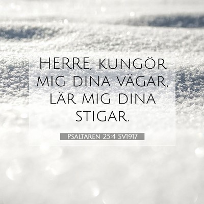 Psaltaren 25:4 Bibelvers Förklarad