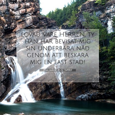 Psaltaren 31:22 SV1917 Bild av bibelvers