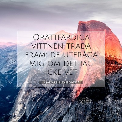 Psaltaren 35:11 Bibelvers Förklarad