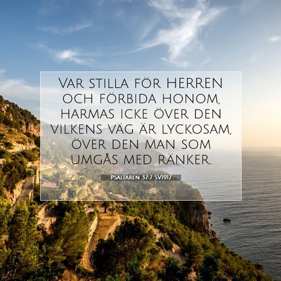 Psaltaren 37:7 SV1917 Bild av bibelvers