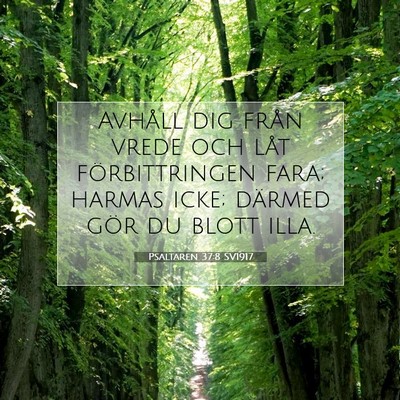 Psaltaren 37:8 Bibelvers Förklarad