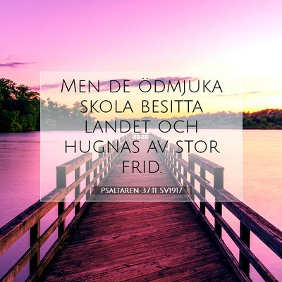 Psaltaren 37:11 Bibelvers Förklarad