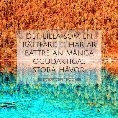 Psaltaren 37:16 Bibelvers Förklarad