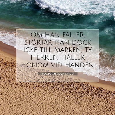 Psaltaren 37:24 Bibelvers Förklarad
