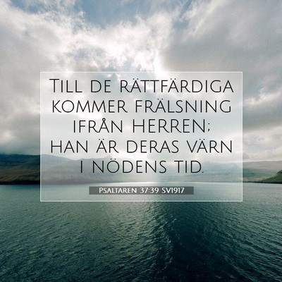 Psaltaren 37:39 Bibelvers Förklarad