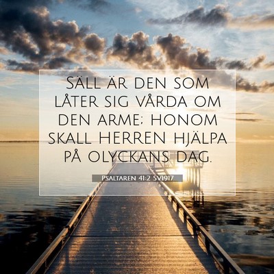 Psaltaren 41:2 Bibelvers Förklarad