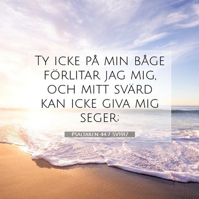 Psaltaren 44:7 Bibelvers Förklarad