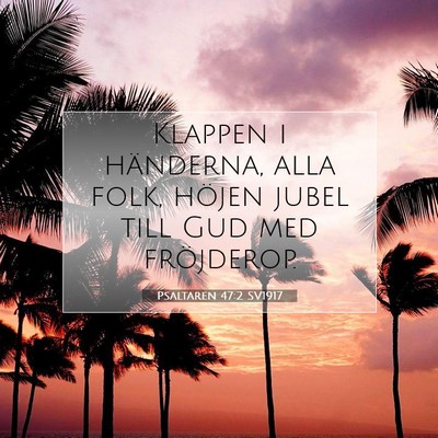 Psaltaren 47:2 Bibelvers Förklarad