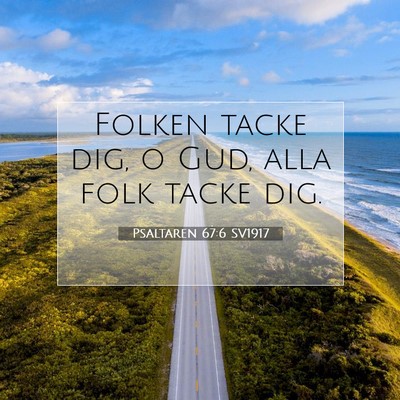 Psaltaren 67:6 SV1917 Bild av bibelvers