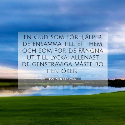 Psaltaren 68:7 Bibelvers Förklarad