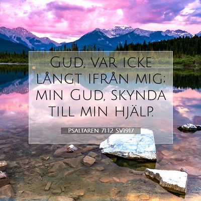 Psaltaren 71:12 Bibelvers Förklarad