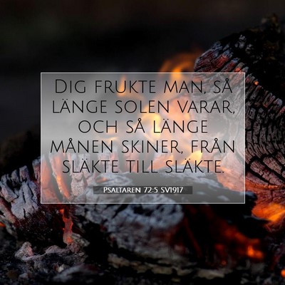 Psaltaren 72:5 Bibelvers Förklarad