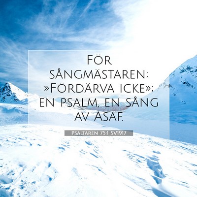 Psaltaren 75:1 Bibelvers Förklarad