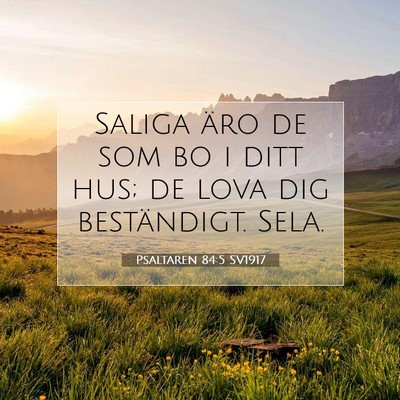 Psaltaren 84:5 Bibelvers Förklarad