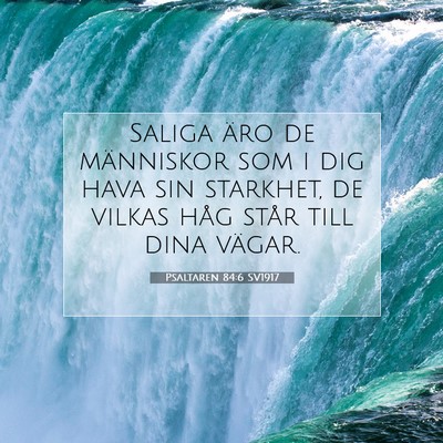Psaltaren 84:6 Bibelvers Förklarad