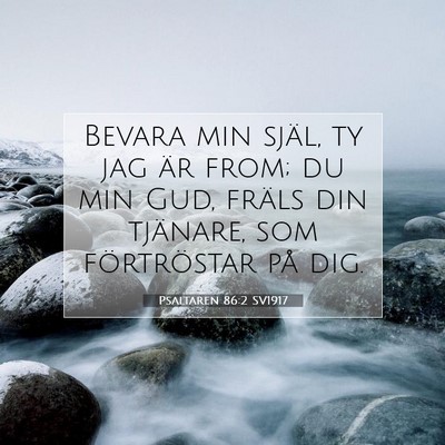 Psaltaren 86:2 Bibelvers Förklarad