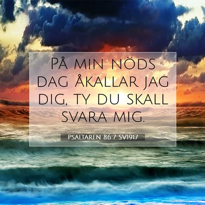 Psaltaren 86:7 Bibelvers Förklarad