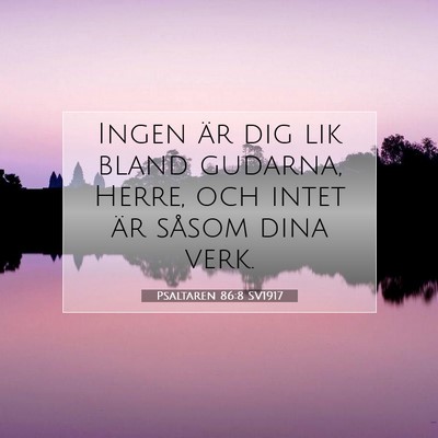 Psaltaren 86:8 Bibelvers Förklarad
