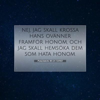 Psaltaren 89:24 SV1917 Bild av bibelvers