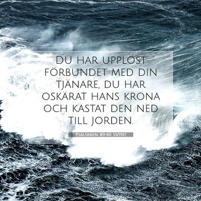 Psaltaren 89:40 Bibelvers Förklarad