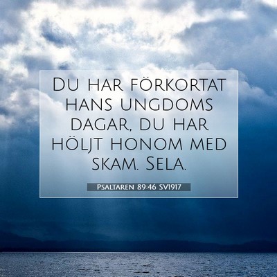 Psaltaren 89:46 Bibelvers Förklarad