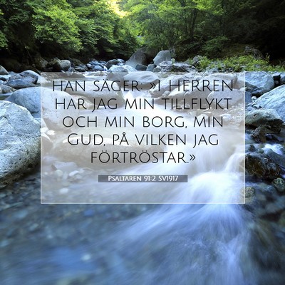 Psaltaren 91:2 SV1917 Bild av bibelvers