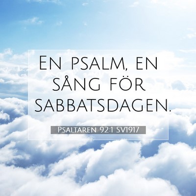 Psaltaren 92:1 SV1917 Bild av bibelvers