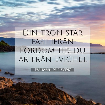 Psaltaren 93:2 Bibelvers Förklarad