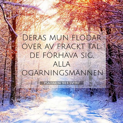 Psaltaren 94:4 SV1917 Bild av bibelvers
