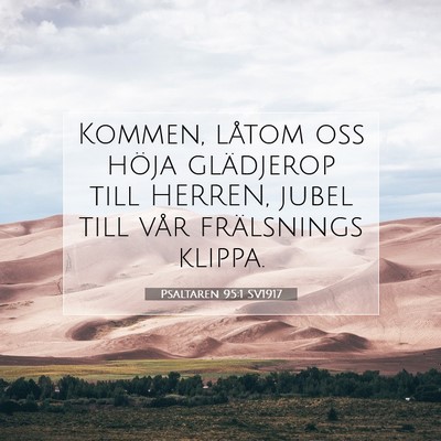 Psaltaren 95:1 SV1917 Bild av bibelvers