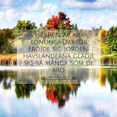 Psaltaren 97:1 Bibelvers Förklarad