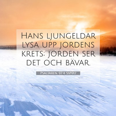 Psaltaren 97:4 Bibelvers Förklarad