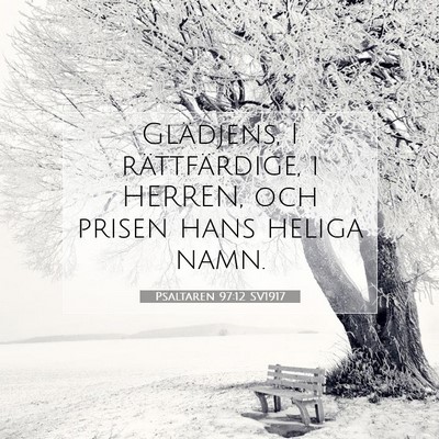 Psaltaren 97:12 SV1917 Bild av bibelvers