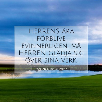 Psaltaren 104:31 Bibelvers Förklarad