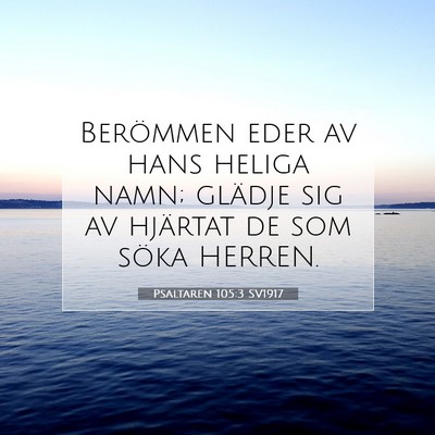 Psaltaren 105:3 Bibelvers Förklarad