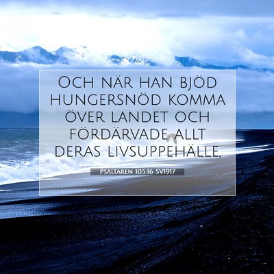 Psaltaren 105:16 SV1917 Bild av bibelvers