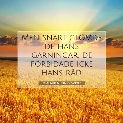 Psaltaren 106:13 Bibelvers Förklarad