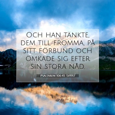 Psaltaren 106:45 SV1917 Bild av bibelvers