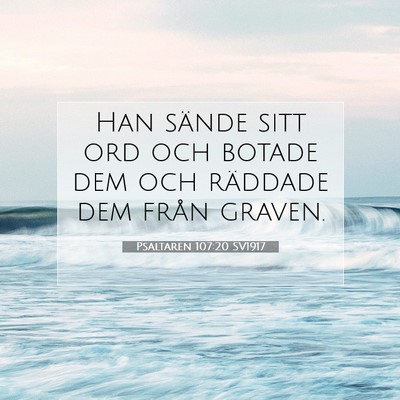 Psaltaren 107:20 Bibelvers Förklarad